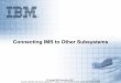 IMS Fundamentals - Connecting to other Subsystems