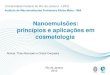10:30 Nanoemulsões: princípios e aplicações em cosmetologia