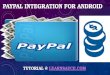 Paypal integration tutorial for Android Apps