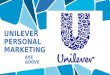 Unilever Personal Marketing(Axe & Dove)