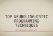 Top Neurolinguistic Programming Techniques