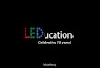 Collaboration Efforts with LED Specifications - Reducing Confusion During Construction