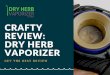 Crafty Vaporizer Review: Dry Herb Vaporizer