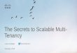 TechWiseTV Workshop: Secrets of Scalable Multi-Tenancy