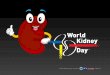 World Kidney Day (6-12)