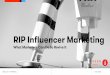 RIP Influencer Marketing: How to Revive It