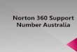 How You Can Rid Your Laptop Or Computer Of Adware, Malware And Viruses? With The Help Of Norton 360 Support Australia