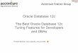 The best Oracle Database 12c Tuning Features for Developers