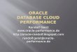 Oracle Database Cloud Performance Doag 2016