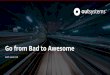 From a bad to an awesome user experience - Training Webinar