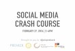 Social Media Crash Course