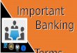 General Awareness - Important Banking Terms for bank Exams