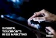 10 Digital Touchpoints in B2B Marketing (Executive Summary)