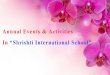 Annual Events & Activities at Shrishti International School
