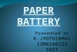 Jyoth ir mai-paper battery