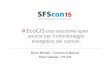 SFScon15 - Paolo Viskanic, Bruno Montali: "EcoGIS una soluzione open source per il monitoraggio energetico dei Comuni"