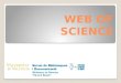 Web of Science - nuevas funcionalidades al registrarte