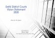Vision Statement - 2020, Delhi District Courts