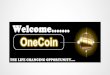 One coin presentation Full