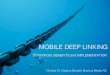 Mobile Deep Linking - Definition, Benefits and Implementation