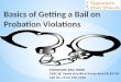 Basics of getting a bail on probation violations