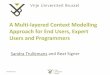 A Multi-layered Context Modelling Approach for End Users, Expert Users and Programmers