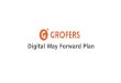 Grofers Digital Way Forward Plan