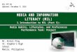Media and Information Literacy (MIL) - Media Habits, Lifestyles, and Preferences and Characteristics of a Responsible User and Competent Producer of Media Information