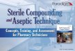 The Sterile Compounding Environment