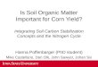 Integrating Soil Carbon Stabilization Concepts and Nitrogen Cycling