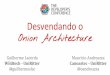 TDC2016POA | Trilha Arquitetura - Onion Architecture