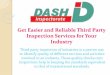 Get easier and reliable third party inspection services