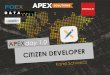 Apex day 1.0 citizen developer keynote speak_kamil schvarcz