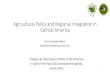 La política agrícola y la integración regional centroamericana