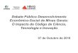 Debate Público Desenvolvimento Econômico-Social de Minas 