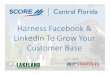 Score ...  Harness Facebook & LinkedIn - For New Business