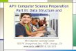 AP Computer Science Test Prep - Part 3 - Data Structure & Algorithm