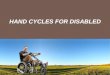 Shop for Hand Cycles for Disabled -