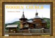 The Wooden Church