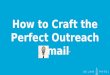 How to Craft the Perfect Outreach Email - Sujan Patel