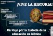"Un viaje por la historia de la educación en México"