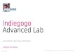 Indiegogo Advanced Lab Presentation August 21st