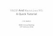 VASP And Wannier90: A Quick Tutorial