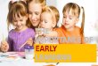 The Importance of Early Learning