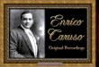 Enrico Caruso - original recordings