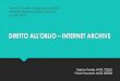 Diritto all'oblio - Internet Archive