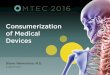 Consumerization of Medical Devices