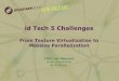id Tech 5 Challenges: From Texture Virtualization to Massive 