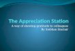 The Appreciation Station by Siobhan