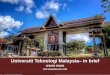Universiti Teknologi Malaysia– in brief